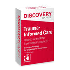 Trauma-Informed Care (WE) Cards Deck — for Organizational Supervision