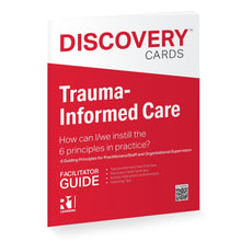 Trauma-Informed Care (ME/WE) Facilitator Guide — 1 guide