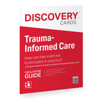 Trauma-Informed Care (ME) Topic Kit — 1 deck, for Practitioners and Staff